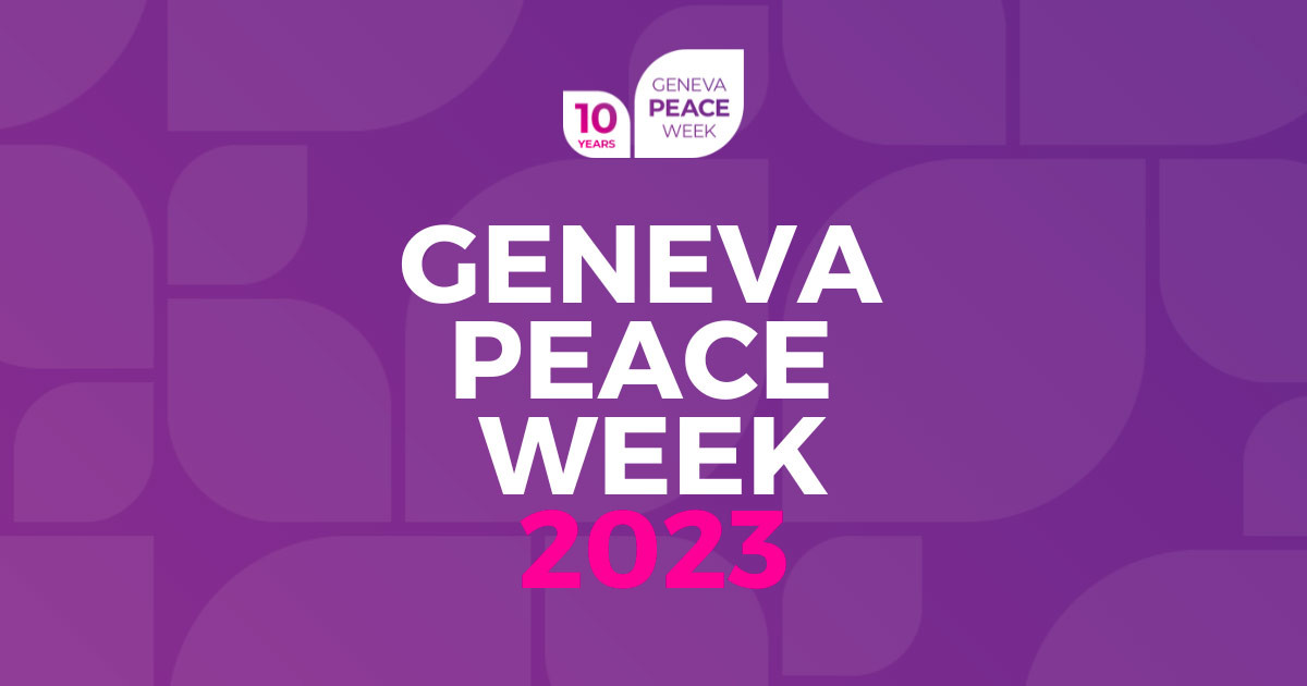 Geneva Peace Week 2025